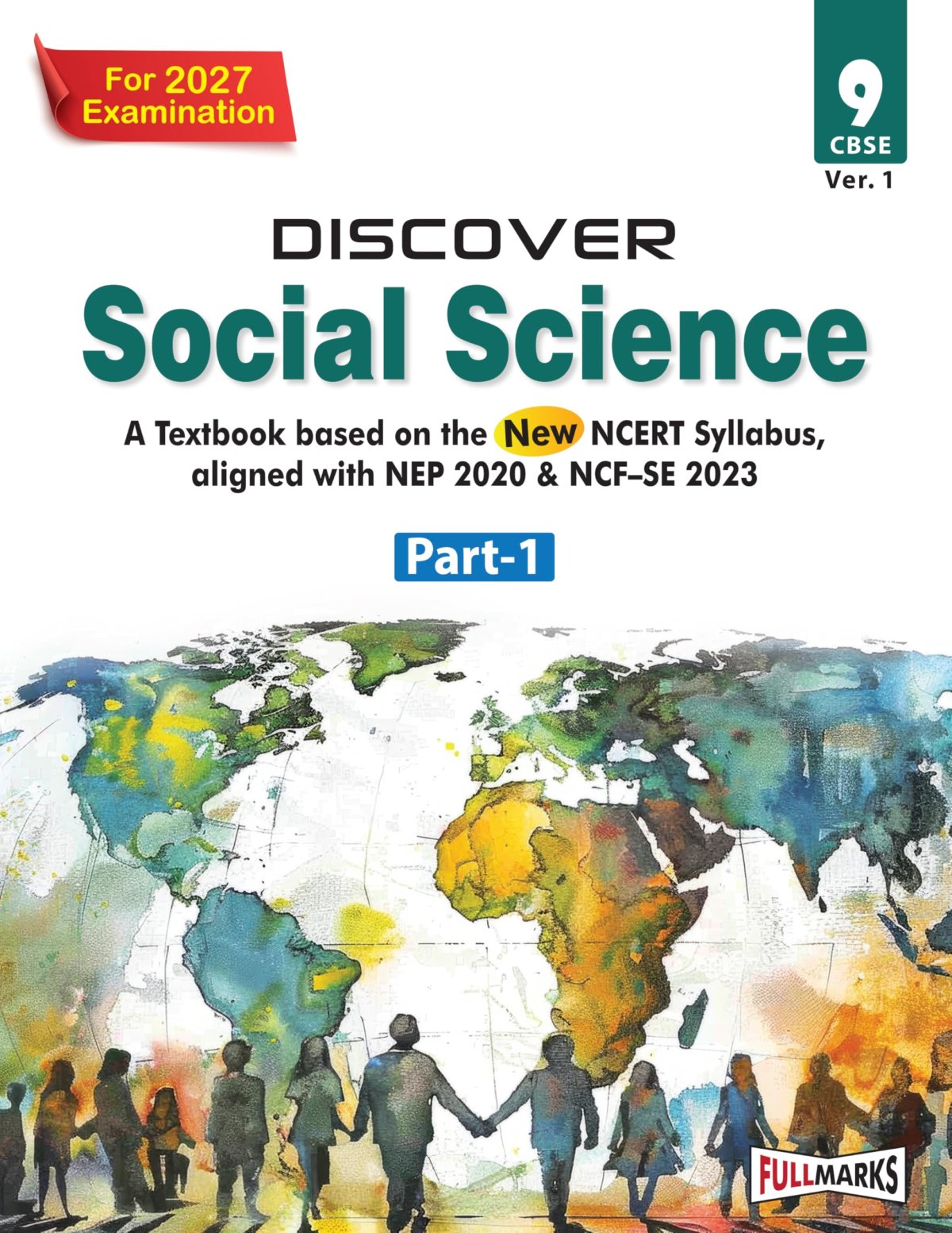 Full Marks Discover Social Science (Part-1)