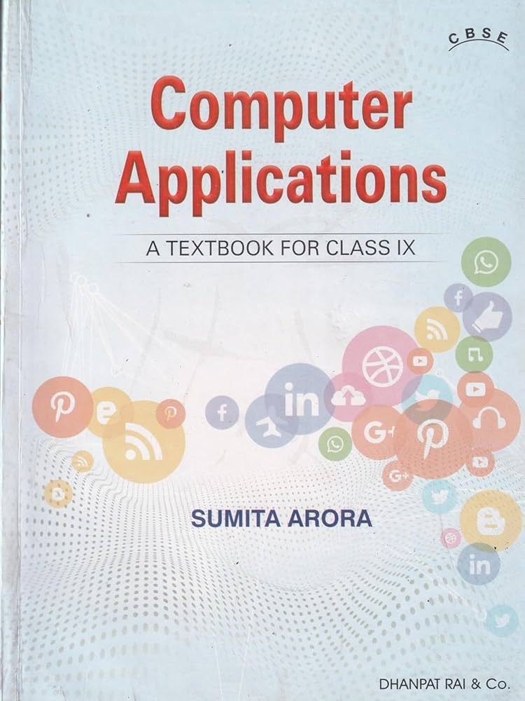 Computer Applications for Class IX (Sumita Arora)